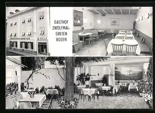 AK Bozen, Gasthof Zwölfmalgreien, Brennerstrasse 8