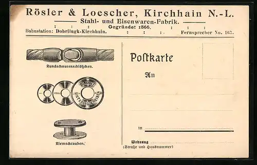 AK Kirchhain /N.-L., Stahl- und Eisenwaren-Fabrik Rösler & Loescher, Rundschnurenschlösschen, Riemschrauben
