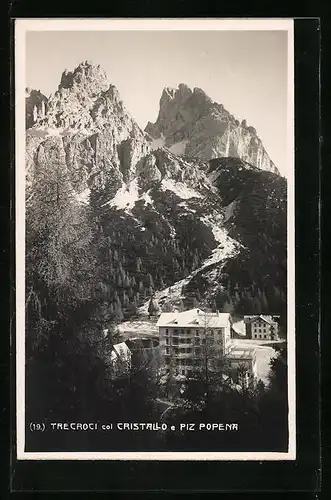 AK Cortina, Tre Croci, Gebäudepartie mit Blick auf Christallo und Piz Popena