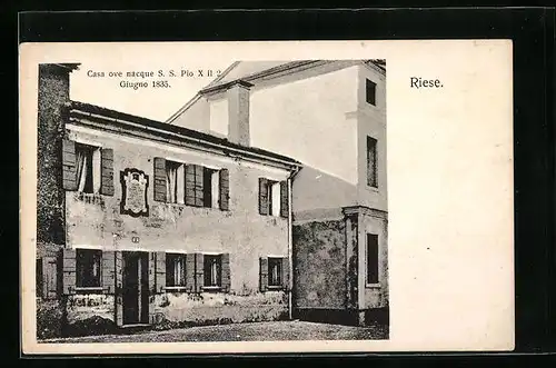 AK Riese, Casa ove nacque S. S. Pio X il 2 Giugno 1835