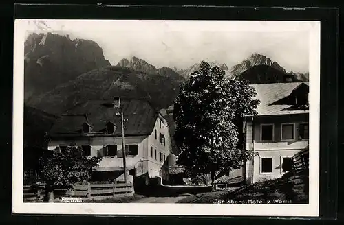 AK Iselsberg, Hotel zur Wacht