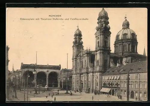 AK München, Odeonsplatz mit Theatiner Hofkirche