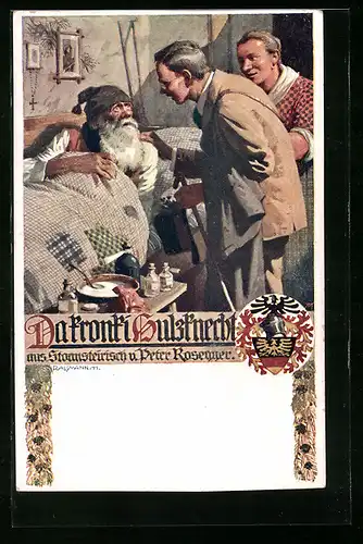 Künstler-AK Richard Assmann: Da kranki Sulzknecht von Peter Rosegger