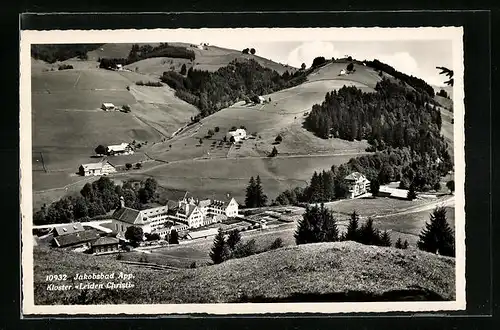 AK Jakobsbad /Appenzell, Kloster Leiden Christi mit Umgebung aus der Vogelschau
