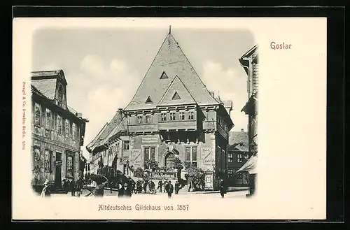 AK Goslar, Altdeutsches Gildehaus von 1557