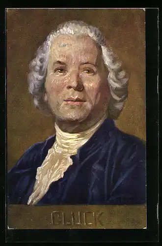 Künstler-AK Portrait vom Komponisten Gluck