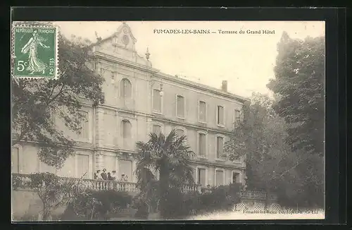 AK Fumades-les-Bains, Terrasse du Grand Hotel