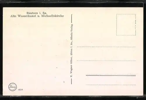 AK Bautzen i. Sa., Alte Wasserkunst und Michaeliskirche