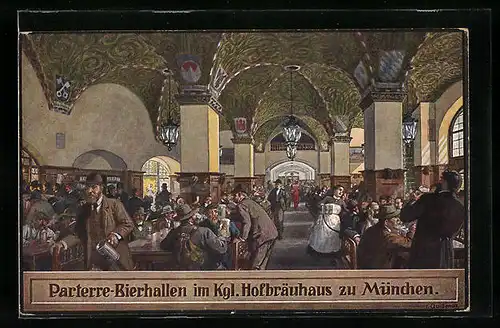 Künstler-AK Fritz Quidenus: München, Münchner Hofbräuhaus, Parterre-Bierhallen, Innenansicht