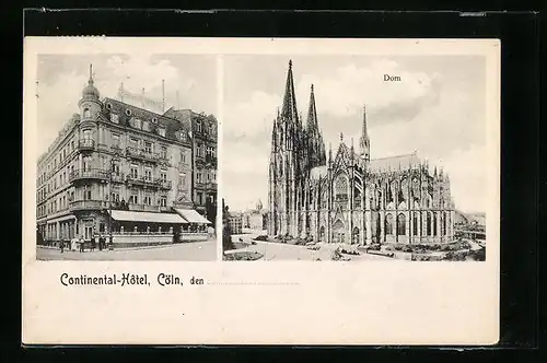 AK Cöln, Continental-Hotel und Dom