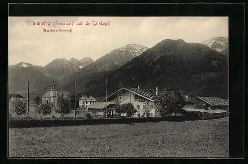 AK Schönberg /Stubaital, Gasthof Domanig und die Kalkkögel