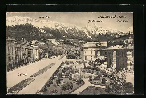 AK Innsbruck, Strassenpartie mit Stadtsälen, Stadttheater, Rennplatz und Hofburg