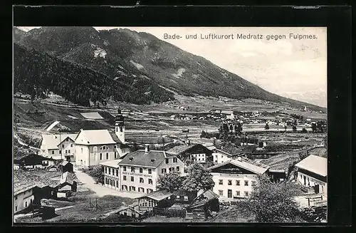 AK Medratz, Teilansicht gegen Fulpmes