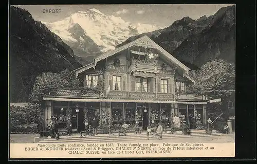 AK Interlaken, Fabrique de Sculptures Egger & Brügger, Chalet Minerve en face de l`Hôtel Interlaken et au Chalet Suisse