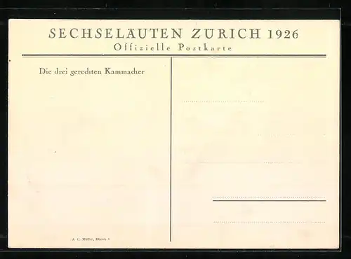 Künstler-AK Zürich, Sechseläuten 1926, Dei drei gerechten Kammacher