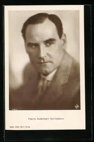 AK Schauspieler Hans Adalbert Schlettow mit einem ernsten Blick hinter die Kamera