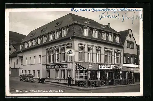 AK Adenau i. d. Eifel, Hotel zum wilden Schwein in der Strassenansicht