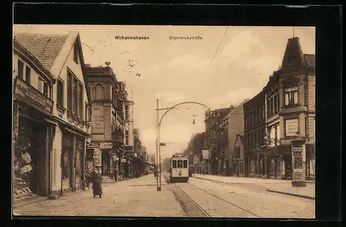 AK Wilhelmshaven, Bismarckstrasse mit Strassenbahn