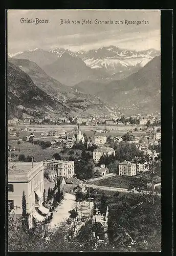 AK Gries-Bozen, Blick vom Hotel Germania zum Rosengarten