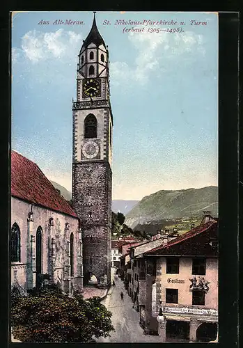 AK Alt-Meran, St. Nikolaus-Pfarrkirche und Turm