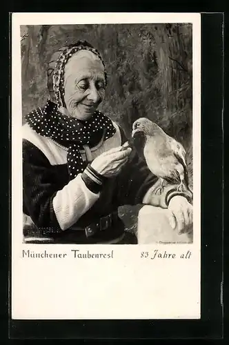 AK München, 83jähriges Münchener Taubenresl mit Taube auf dem Arm