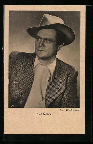 AK Schauspieler Josef Sieber mit einem Hut