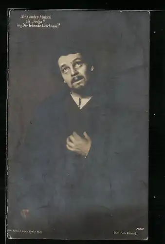 AK Schauspieler Alexander Moissi in Der lebende Leichnam