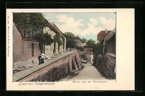 AK Tangermünde, Strasse nach der Wasserpforte