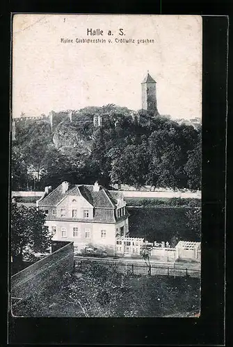 AK Halle a. S., Ruine Giebichenstein von Cröllwitz gesehen