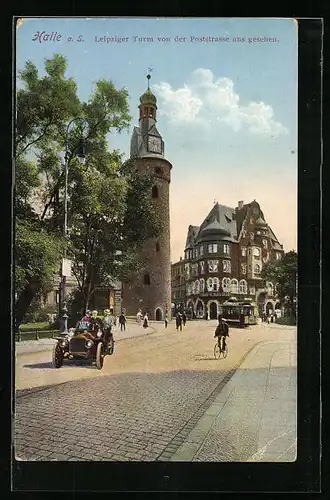 AK Halle a. S., Leipziger Turm von der Poststrasse aus gesehen