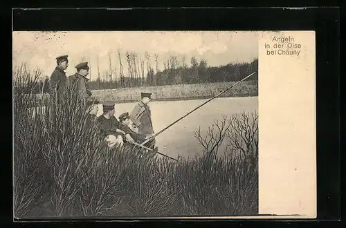 AK Deutsche Soldaten beim Angeln in der Oise bei Chauny