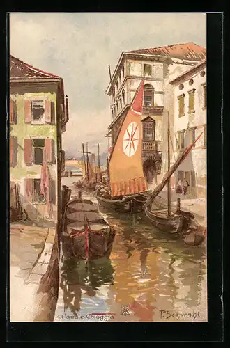 Künstler-AK P. Schmohl: Canale Chioggia