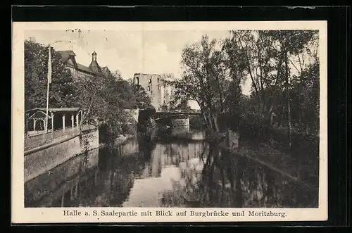 AK Halle a. S., Saalepartie mit Blick auf Burgbrücke und Moritzburg