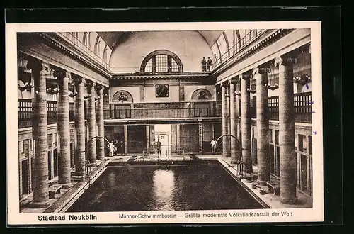 AK Berlin-Neukölln, Männer-Schwimmbassin im Stadtbad, Grösste modernste Volksbadeanstalt der Welt