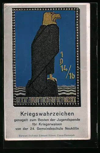 AK Berlin-Neukölln, Kriegswahrzeichen, Nagelung 1916, 24. Gemeindeschule