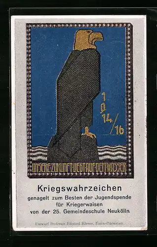 AK Berlin-Neukölln, Kriegswahrzeichen, Nagelung 1916, 25. Gemeindeschule