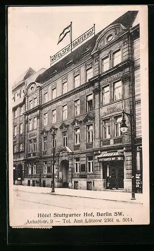 AK Berlin, Hotel Stuttgarter Hof, Anhaltstrasse 9
