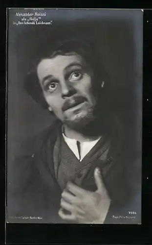 AK Schauspieler Alexander Moissi in Der lebende Leichnam