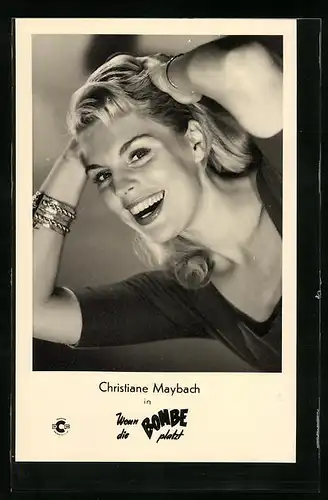 AK Schauspielerin Christine Maybach in Wenn die Bombe platzt