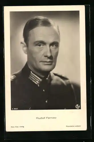 AK Schauspieler Rudolf Fernau in Uniform