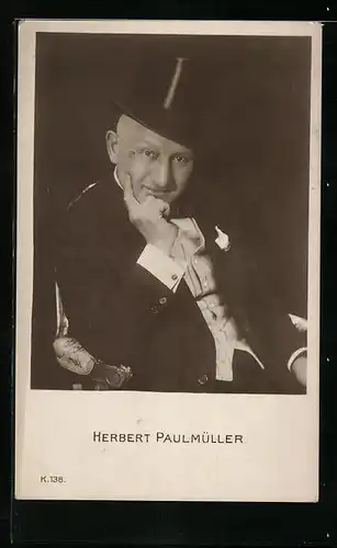 AK Schauspieler Herbert Paulmüller in der Denkerpose mit Zylinderhut