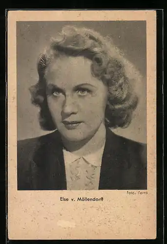 AK Schauspielerin Else von Möllendorff mit einem neutralen Blick