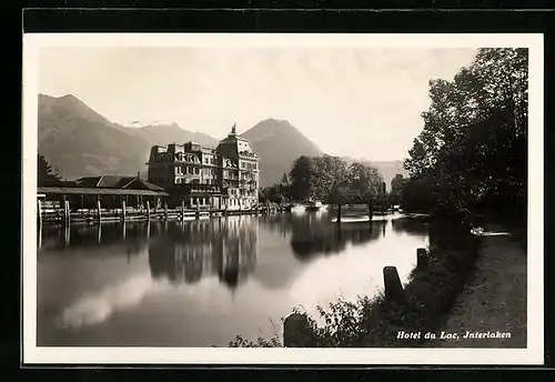 AK Interlaken, Hotel du Lac vom See gesehen