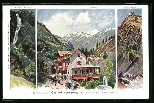 Künstler-AK F.A.C.M. Reisch: Neurateis, Gasthof Neurateis mit Bergblick, Wasserfall und St. Katharinaberg