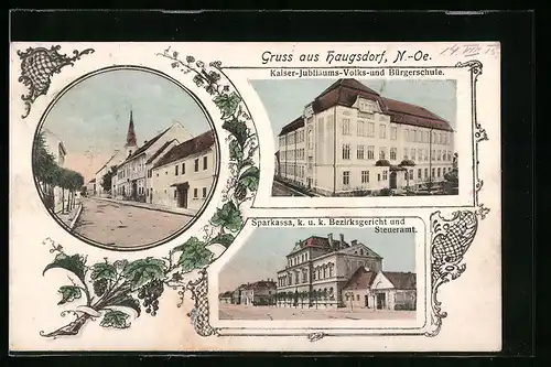 Passepartout-AK Haugsdorf, Strassenpartie, Volks- und Bürgerschule, Sparkassa, Bezirksgericht und Steueramt
