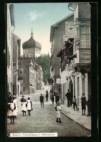 AK Bregenz, Strasse Maurachgasse mit Gasthaus Tiroler Weinstube und Martinsturm