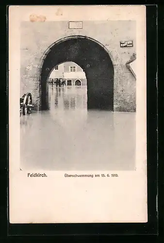 AK Feldkirch, Hochwasserkatastrophe am 15.06.1910, Tor