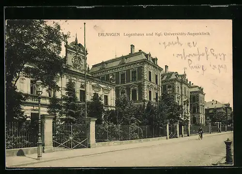 AK Erlangen, Logenhaus der Freimaurer und Kgl. Universitäts-Augenklinik