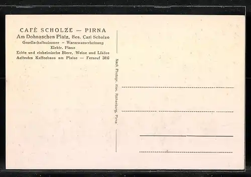 AK Pirna, Café Scholze, Am Dohnaschen Platz, Bes.: Carl Scholze