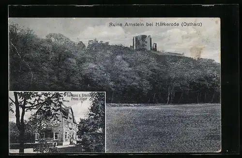 AK Harkerode /Harz, Ruine Arnstein, Gasthaus zur Erholung